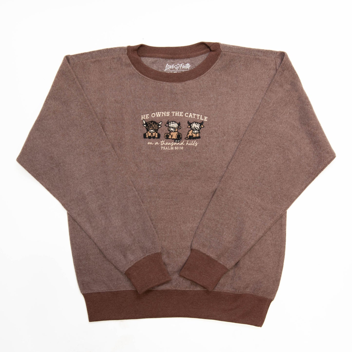 Fuzzy Embroidered He Owns The Cattle Sweatshirt