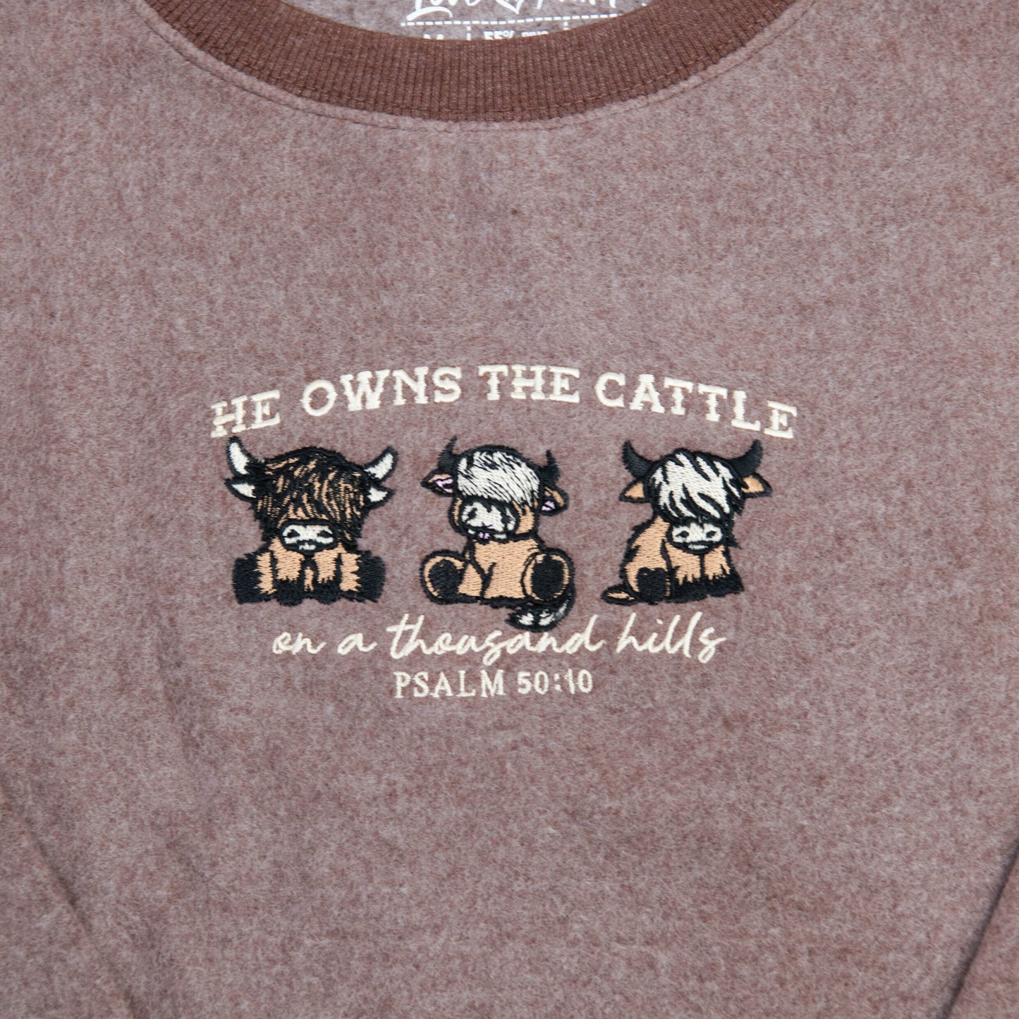 Fuzzy Embroidered He Owns The Cattle Sweatshirt