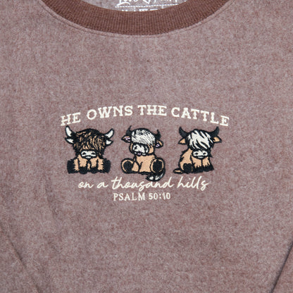 Fuzzy Embroidered He Owns The Cattle Sweatshirt