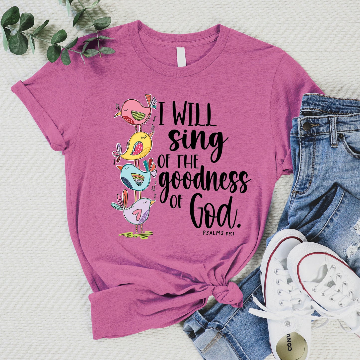 I Will Sing Of the Goodness of God Tee - Heather Peony - 20