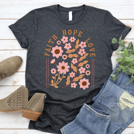 Faith Hope Love Tee