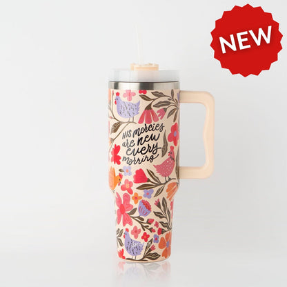 His Mercies are New All Over Stainless Steel 40oz Tumbler with Handle